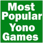 Most Popular Yono Games